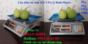 can-dien-tu-tinh-tien-upa-q-3kg-6kg-15kg-30kg-binh-phuoc-can-hoan-khoi
