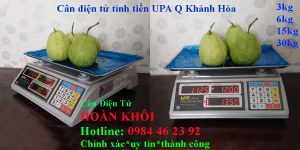 can-dien-tu-tinh-tien-upa-q-3kg-6kg-15kg-30kg-khanh-hoa-can-hoan-khoi